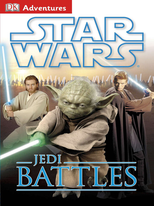 Title details for Star Wars: Jedi Battles by DK - Wait list